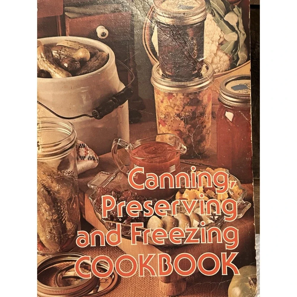 Vintage Canning Preserving and Freezing Cookbook - Home‎ Economics Teachers